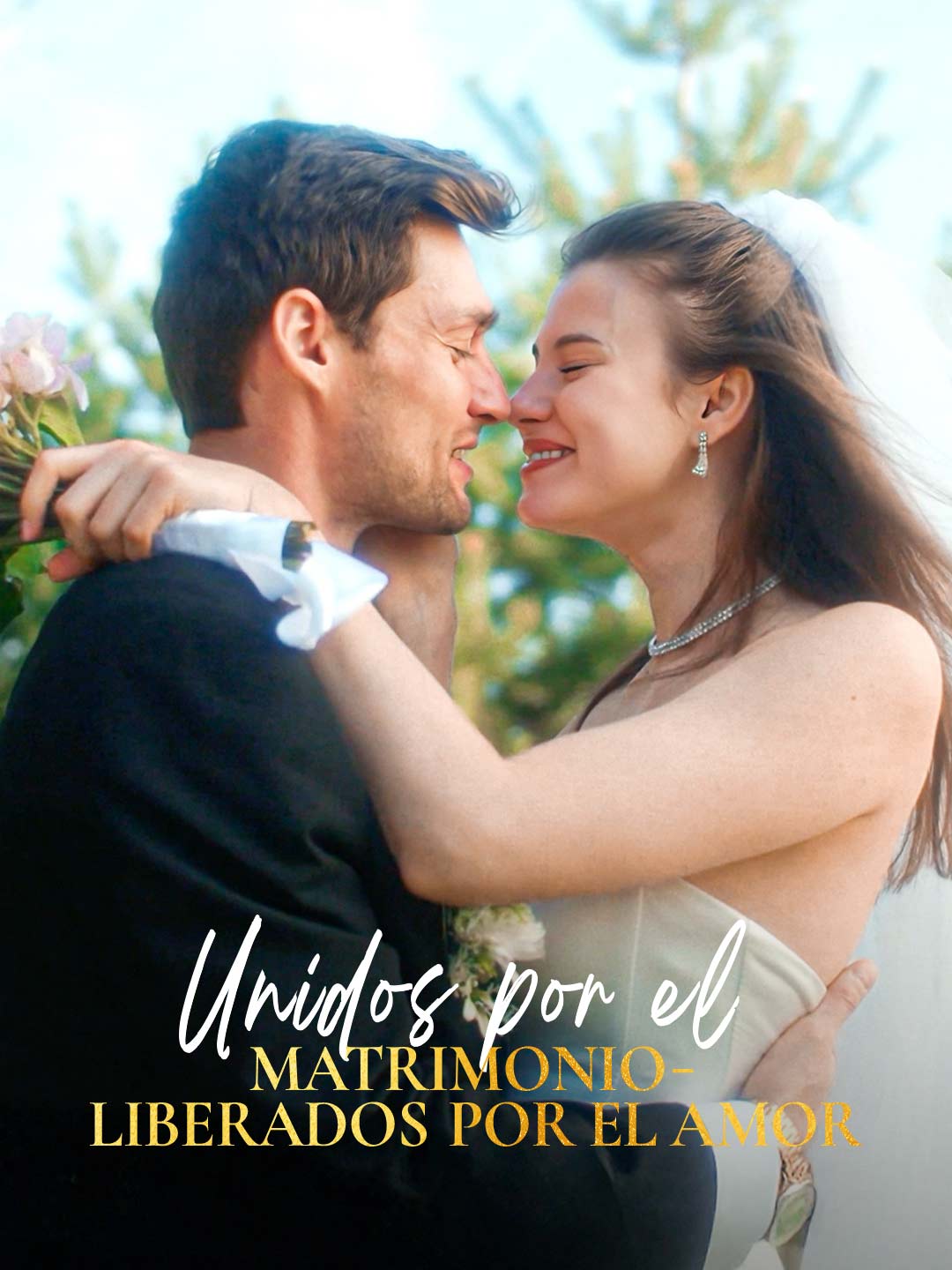 Unidos por el matrimonio - liberados por el amor cover art