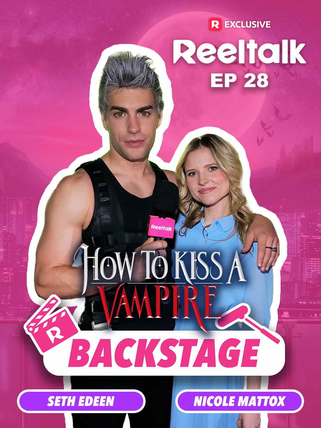ReelTalk EP28-Backstage: How to Kiss a Vampire cover art