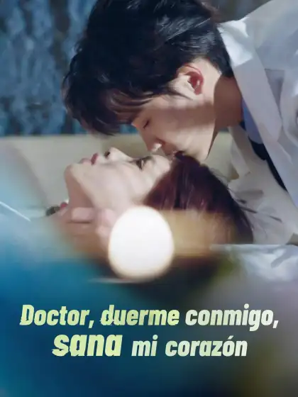 Doctor, duerme conmigo, sana mi corazón cover art