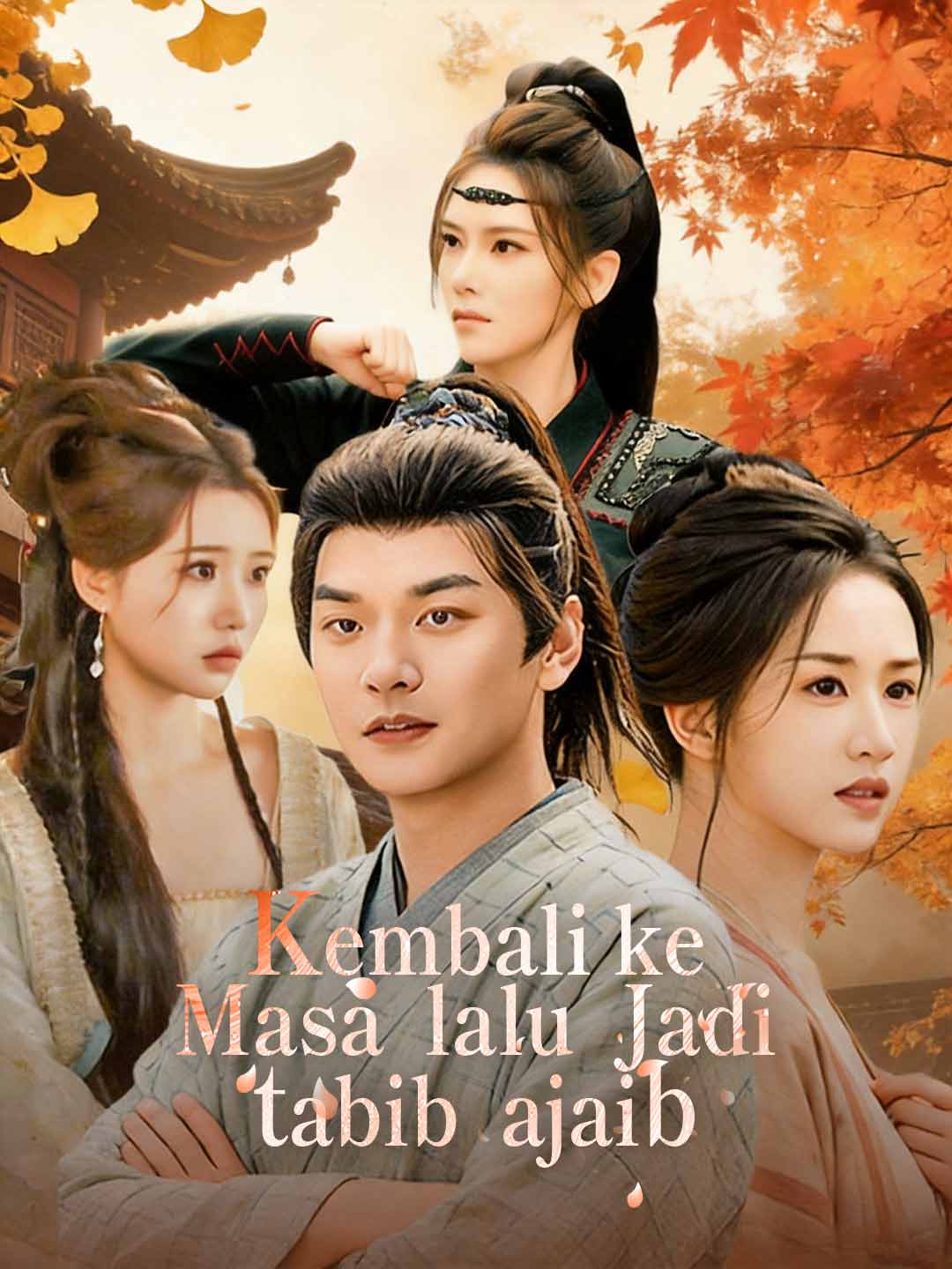 Kembali ke Masa Lalu Jadi Tabib Ajaib cover art
