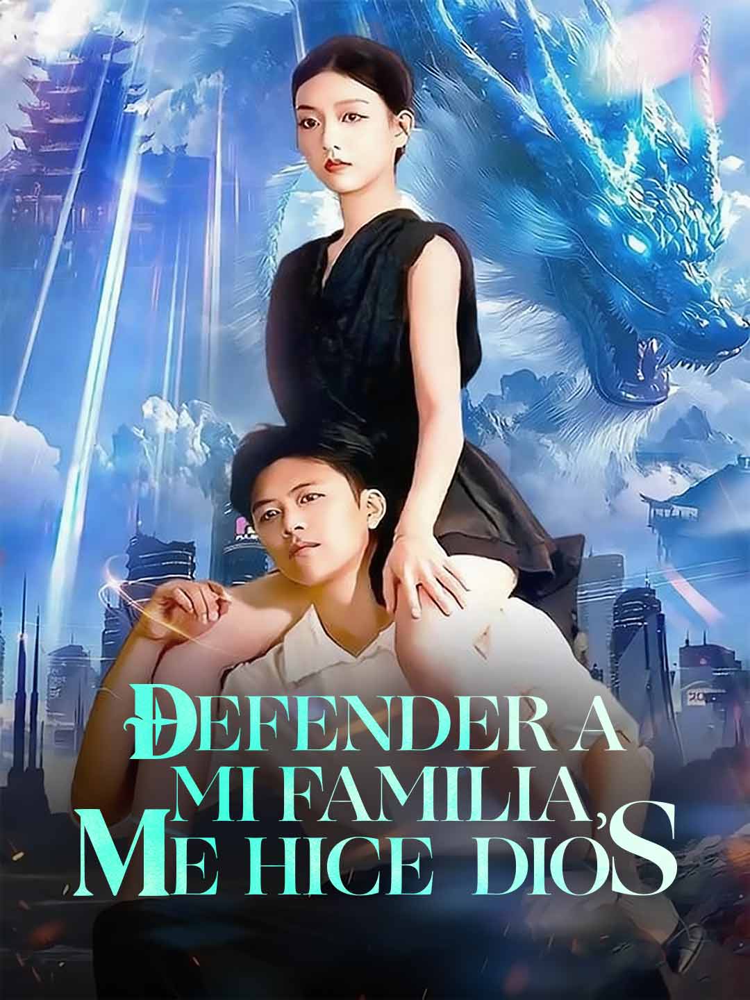 Defender a mi familia, me hice dios cover art