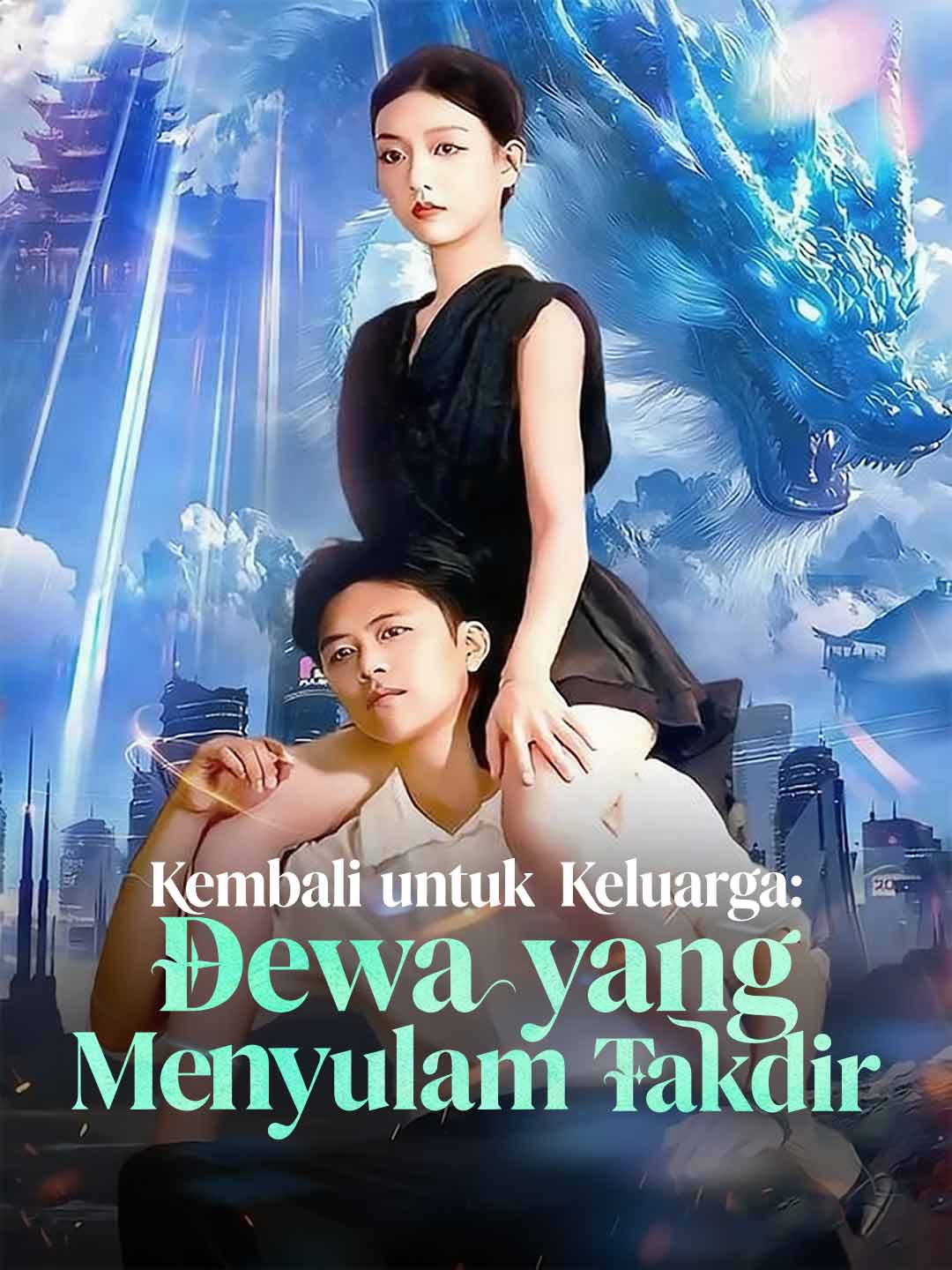 Kembali untuk Keluarga: Dewa yang Menyulam Takdir cover art