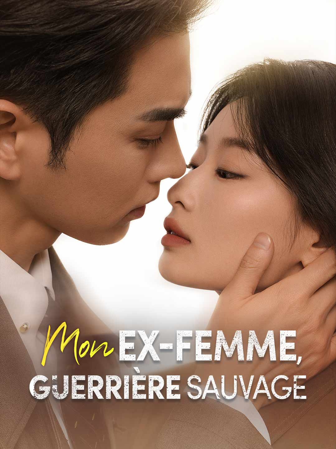 Mon Ex-Femme, Guerrière Sauvage poster