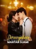 Dimanjakan oleh Teman Miliarder Mantan Suami cover art