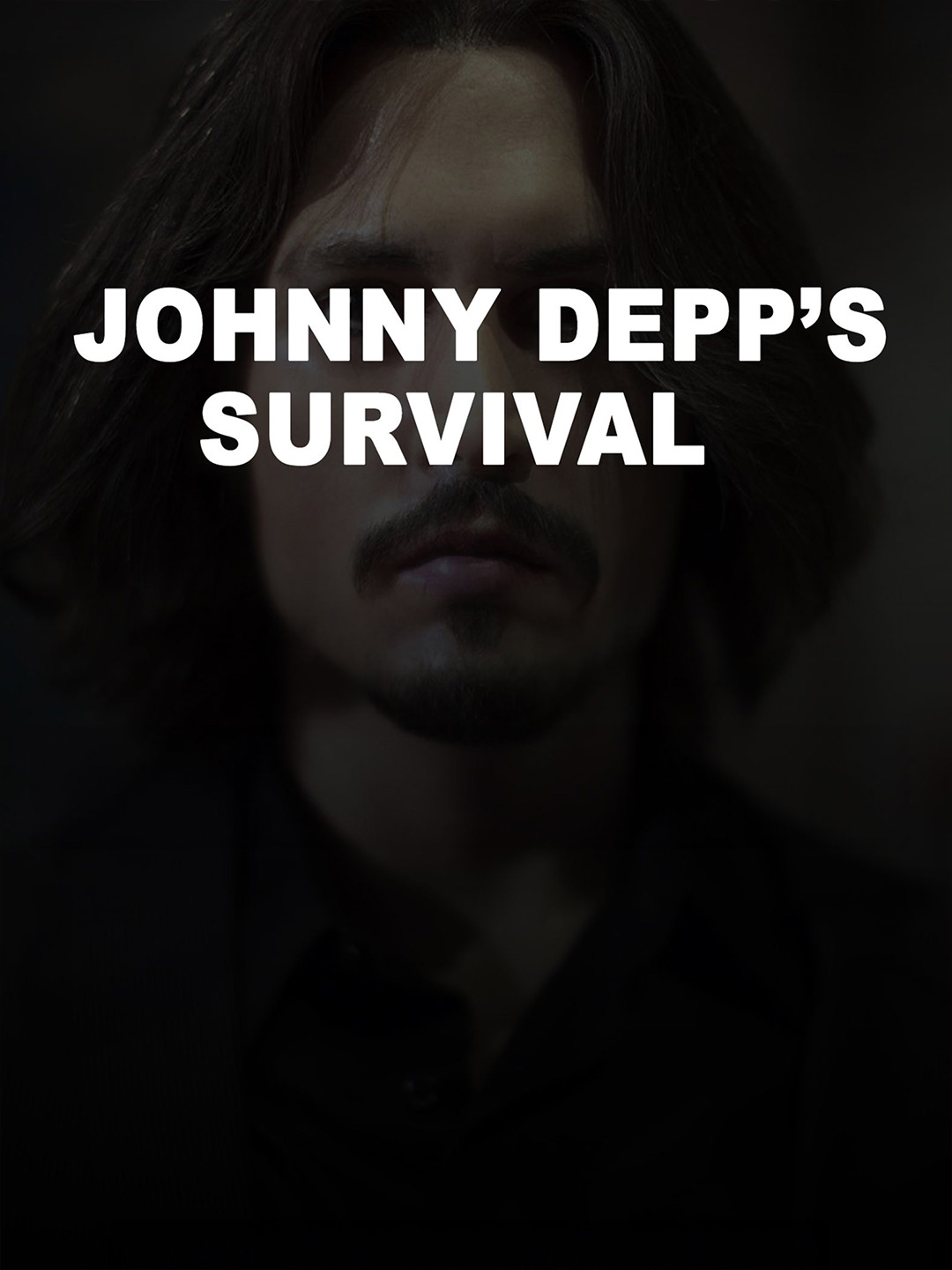 Johnny Depp’s Survival [Original]
