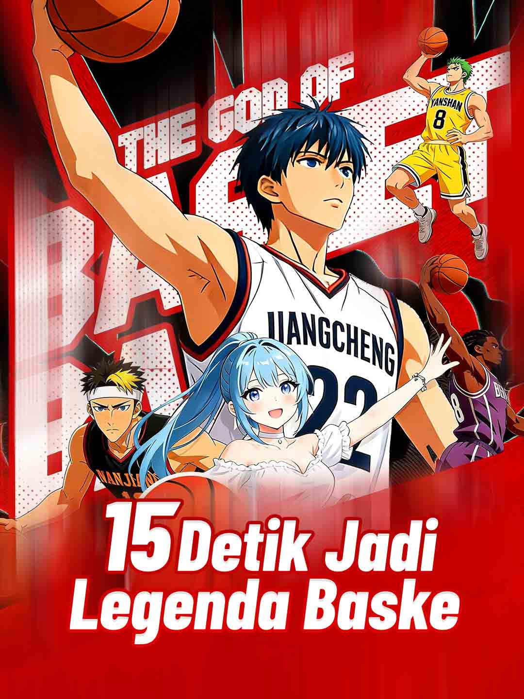 15 Detik Jadi Legenda Basket cover art