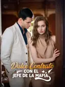 Dulce Contrato con el Jefe de la Mafia cover art