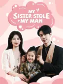 My Sister Stole My Man cover art