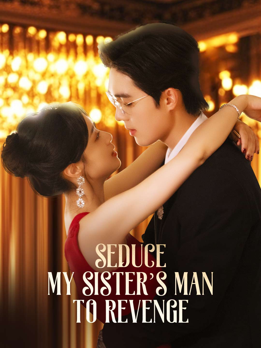 Seduce My Sister's Man to Revenge cover art