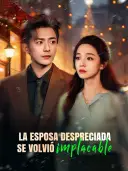 La esposa despreciada se volvió implacable cover art