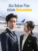 Aku Bukan Pion dalam Rencanamu cover art