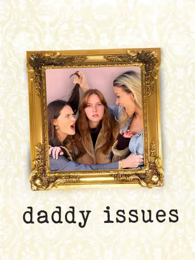 Daddy Issues