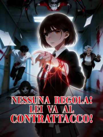 Nessuna regola! Lei va al contrattacco!