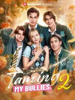 Taming My Bullies 2