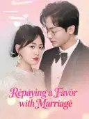 Repaying a Favor with Marriage cover art