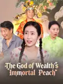 The God of Wealth's Immortal Peach cover art