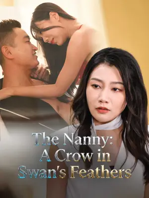 The Nanny: A Crow in Swan's Feathers cover art