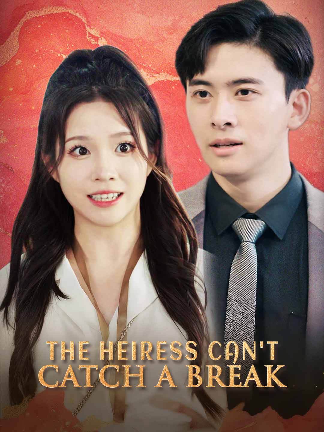 The Heiress Can't Catch a Break cover art