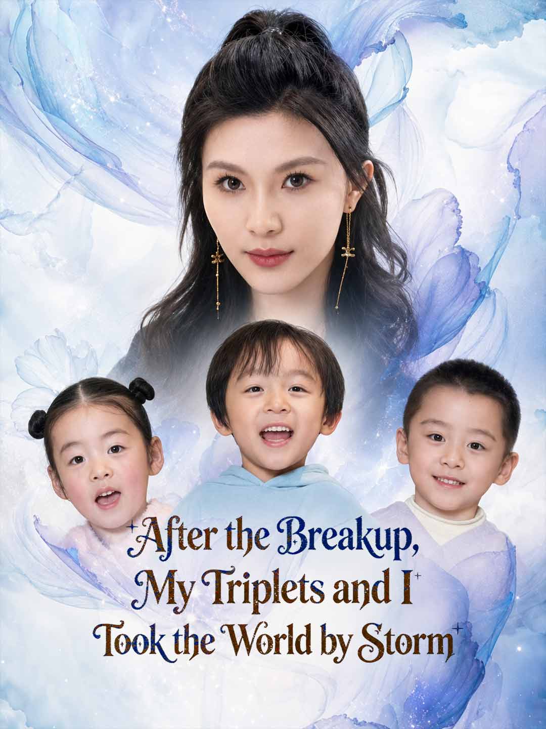 After the Breakup, My Triplets and I Took the World by Storm cover art