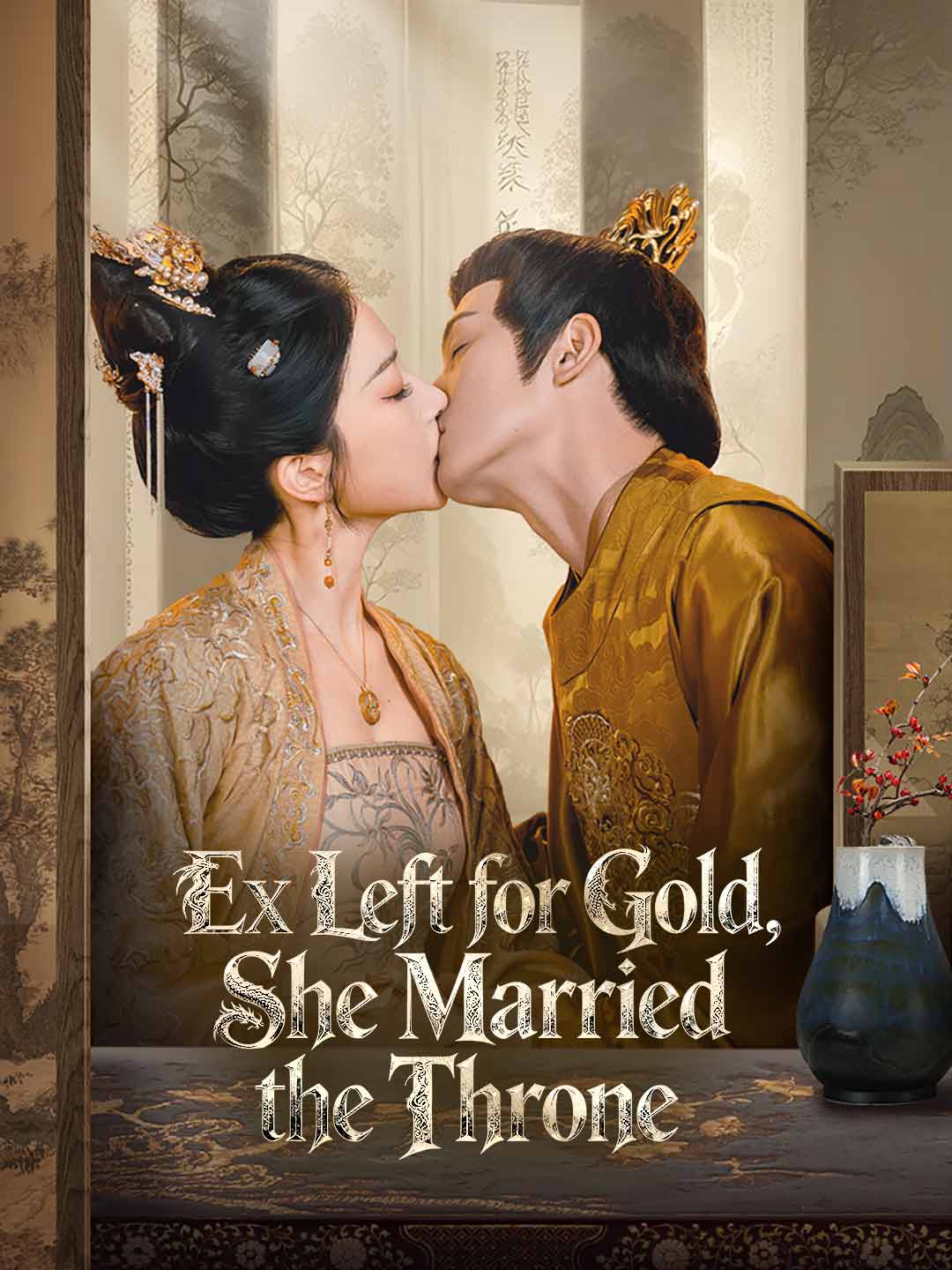Ex Left for Gold, She Married the Throne cover art