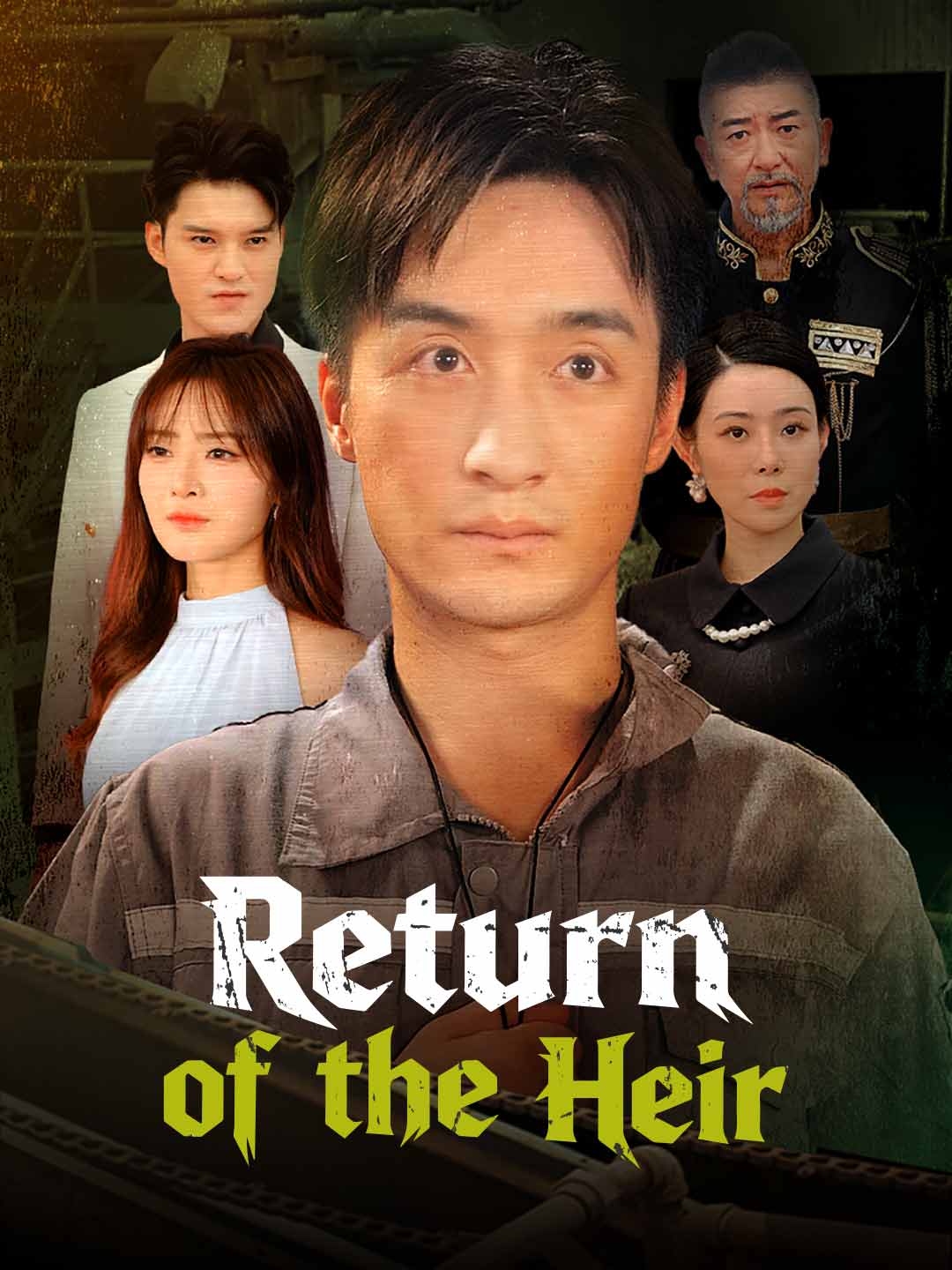 Return of the Heir Return of the Heir Chinese drama poster - ReelShort