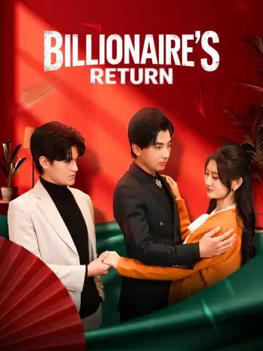 Billionaire's Return