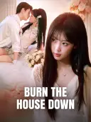 Burn the House Down cover art