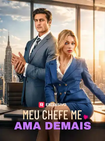 Meu Chefe Me Ama Demais