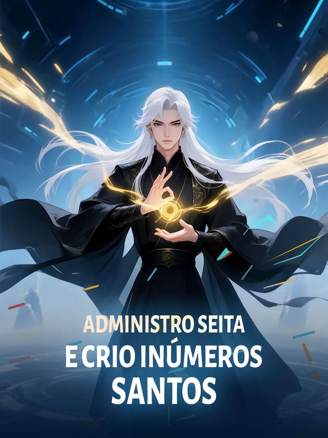 Administro seita e crio inúmeros santos cover art