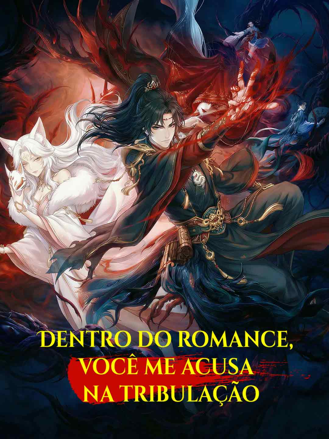 Dentro do romance, você me acusa na tribulação
