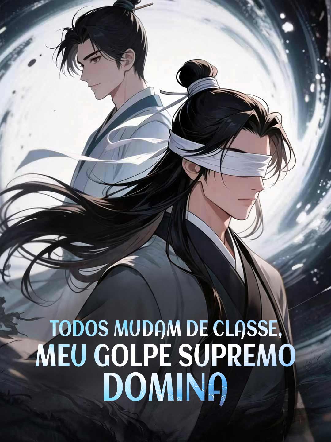 Todos mudam de classe, meu golpe supremo domina cover art