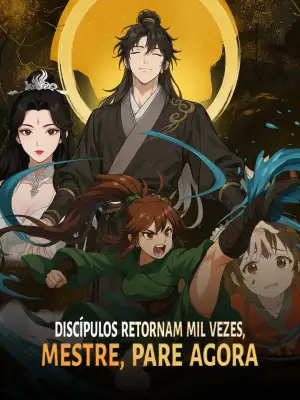 Discípulos retornam mil vezes, mestre, pare agora cover art