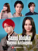 Suami Idolaku Menyesal Kehilanganku cover art