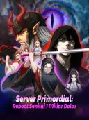 Server Primordial: Reboot Senilai 1 Miliar Dolar cover art